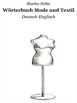 cover image of Wörterbuch Mode und Textil